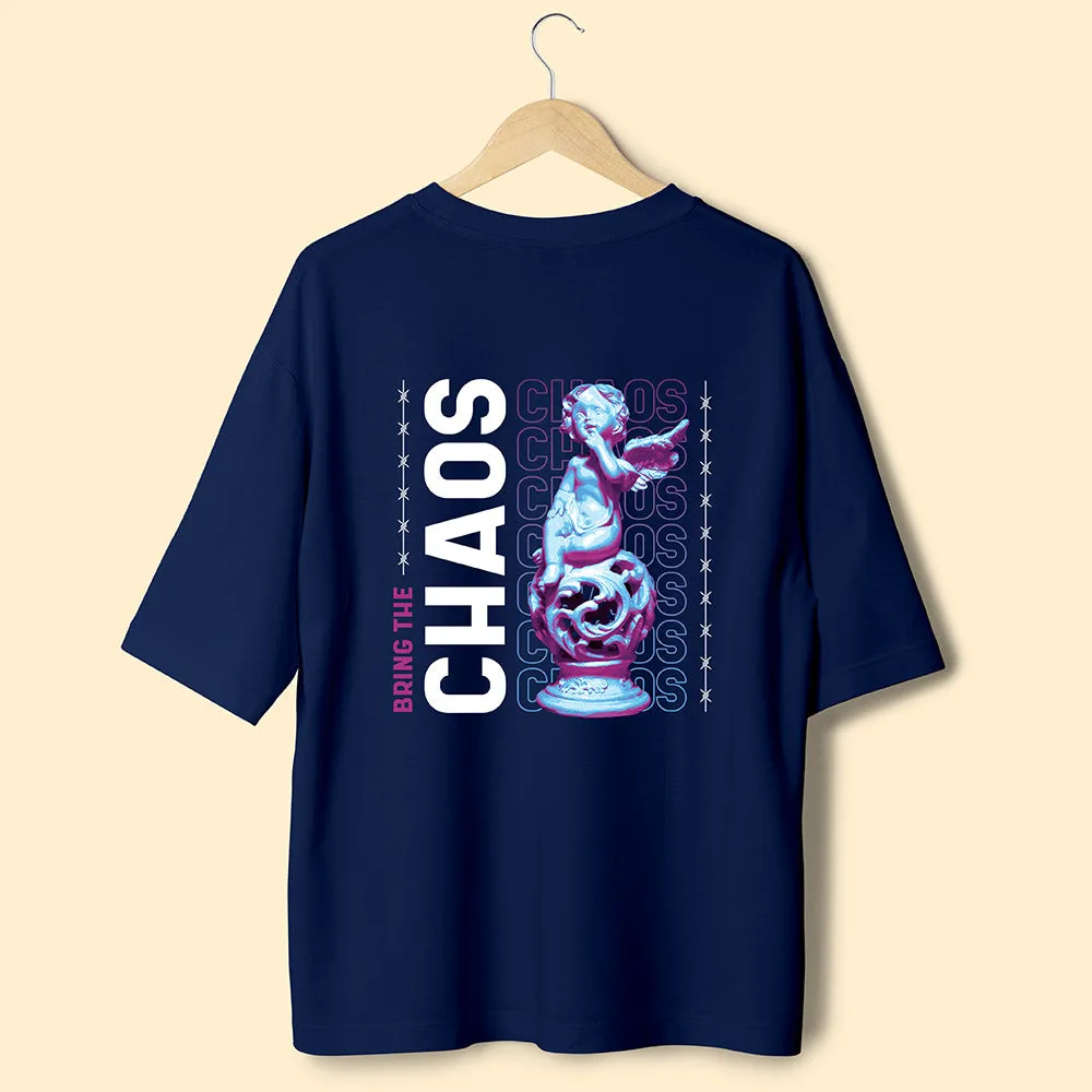 Bring The Chaos (Back Print) Oversized T-Shirt