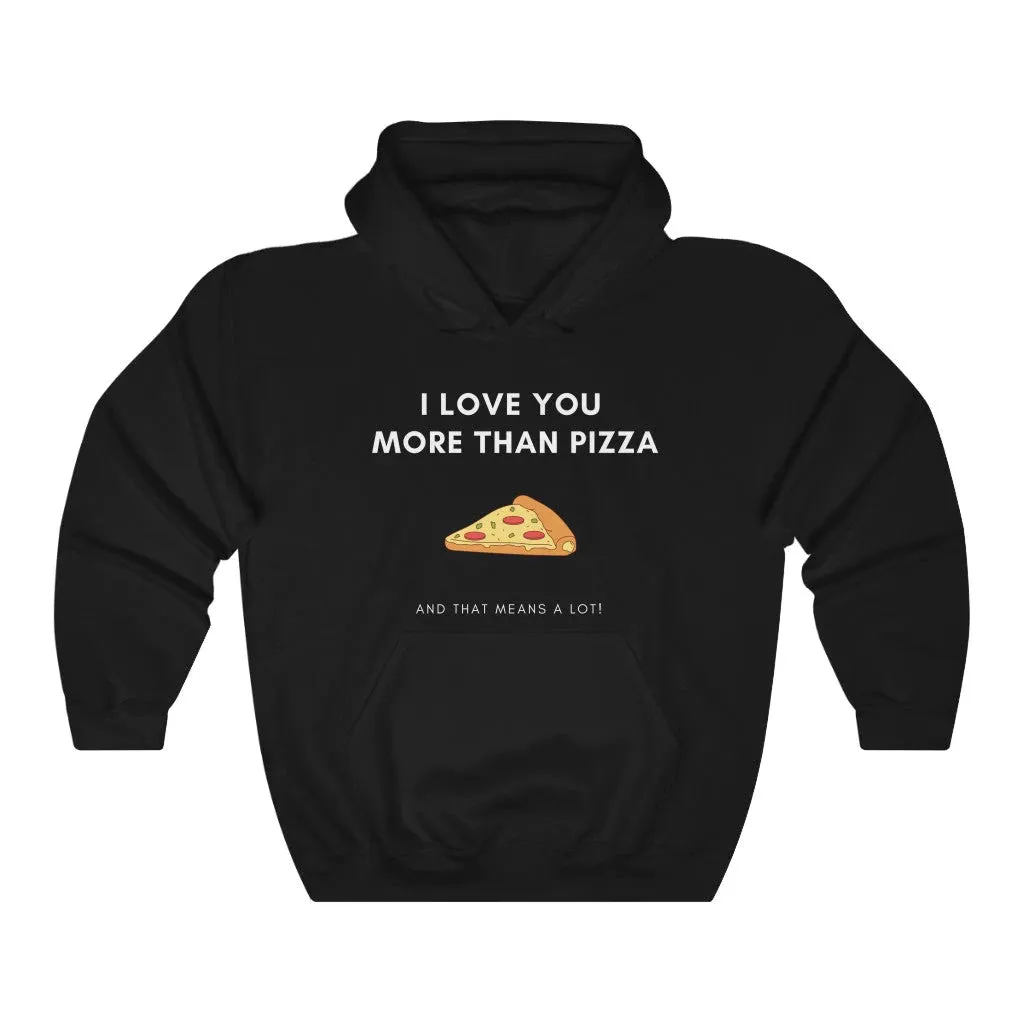 I Love You More Than Pizza Couple Hoodies Black