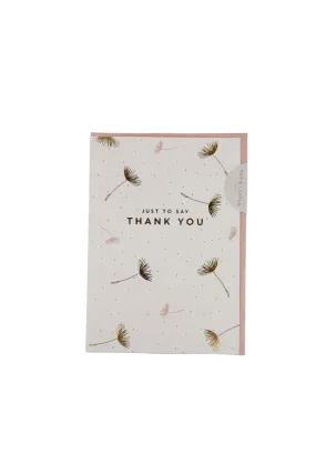 Just To Say Thank You Card